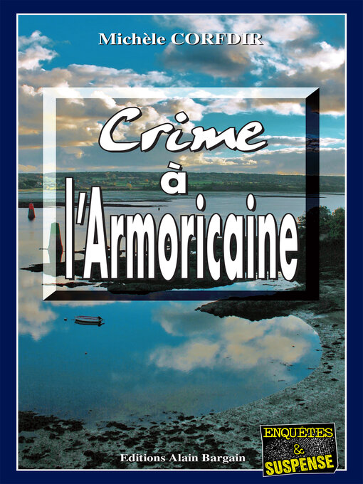 Title details for Crime à l'Armoricaine by Michèle Corfdir - Available